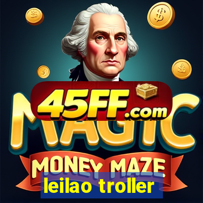 leilao troller
